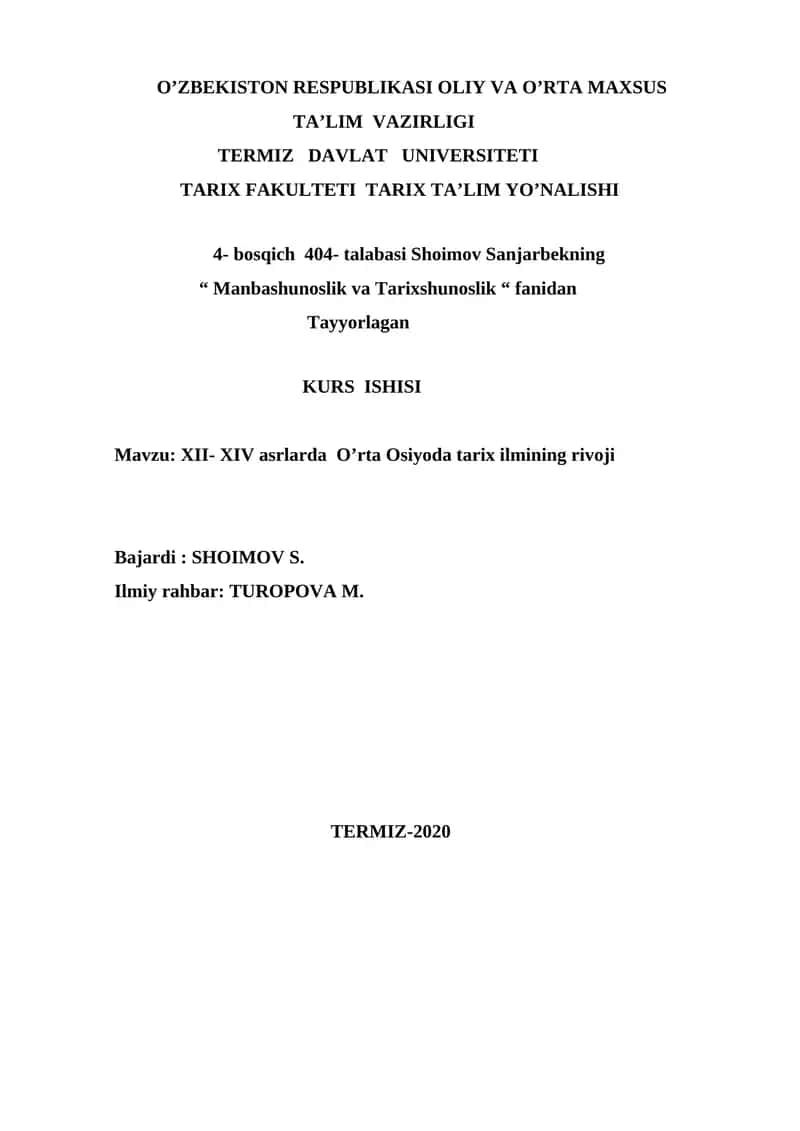 "MANBASHUNOSLIK VA TARIXSHUNOSLIK" KURS ISHISI 1
