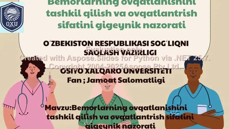 Bemorlarning ovqatlanishini tashkil qilish va ovqatlantrish sifatini gigeynik nazorati 1