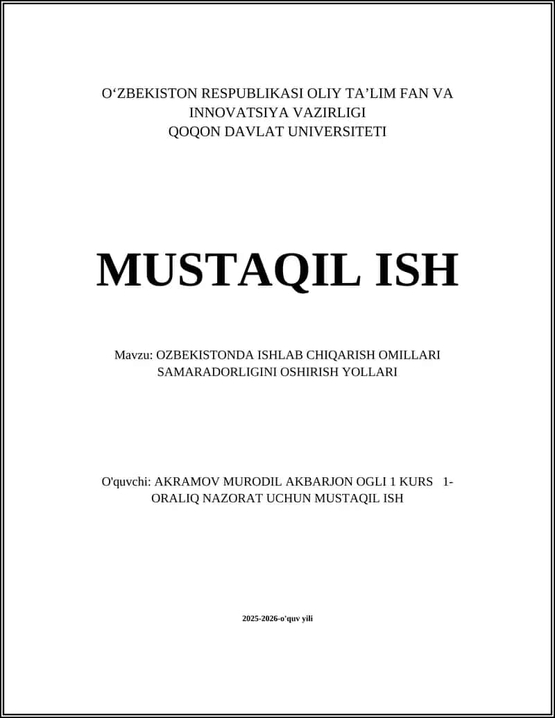 O‘ZBEKISTONDA ISHLAB CHIQARISH OMILLARI SAMARADORLIGINI OSHIRISH YOLLARI 1