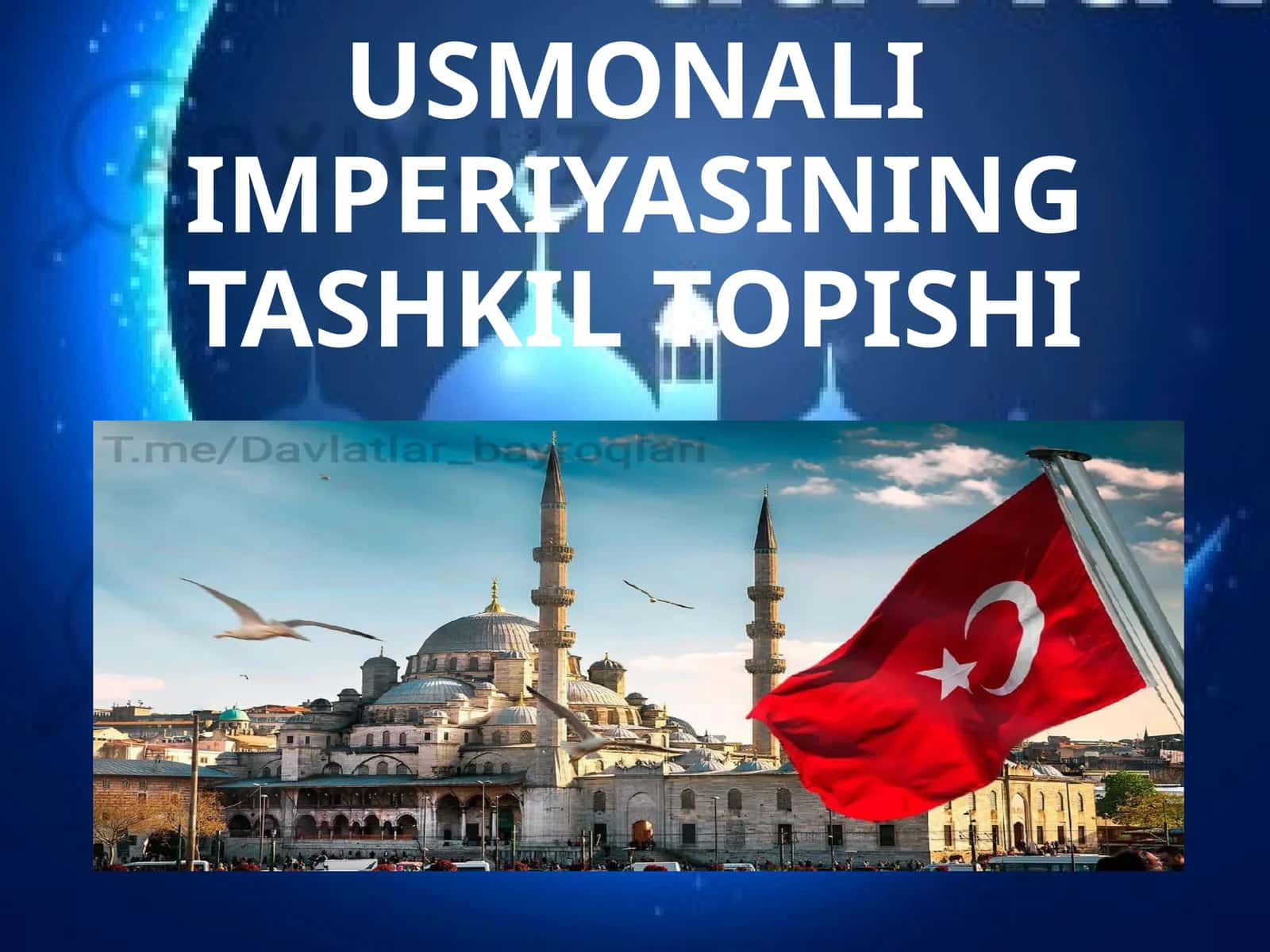 USMONALI IMPERIYASINING TASHKIL TOPISHI 1