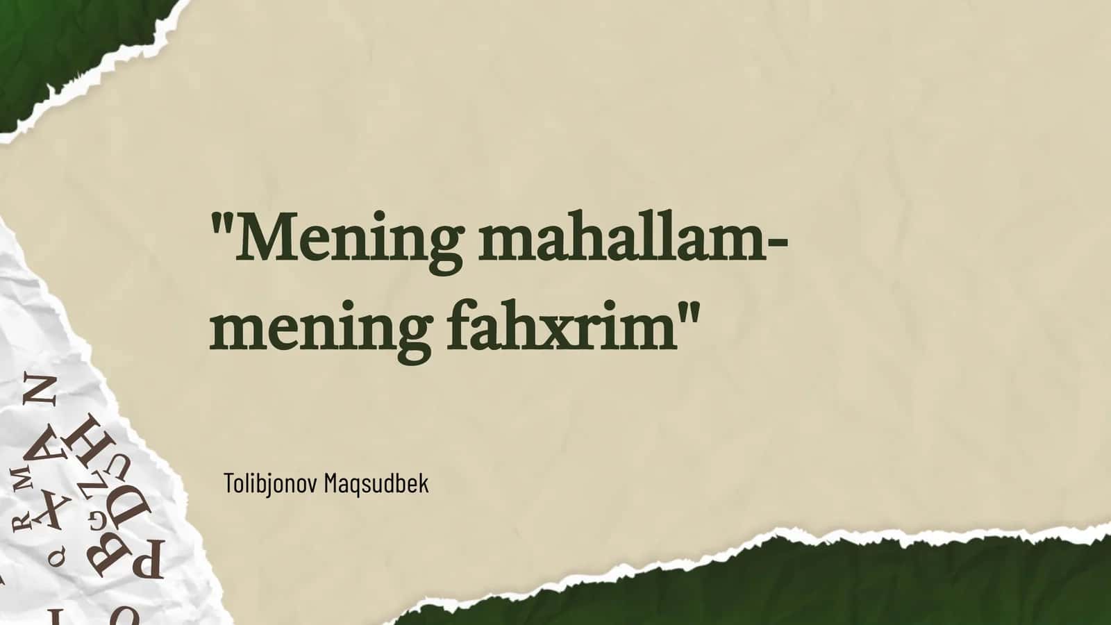 Mening mahallam-mening faxrim 1