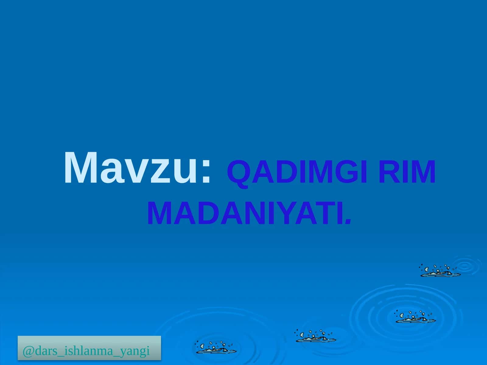 QADIMGI RIM MADANIYATI. 1