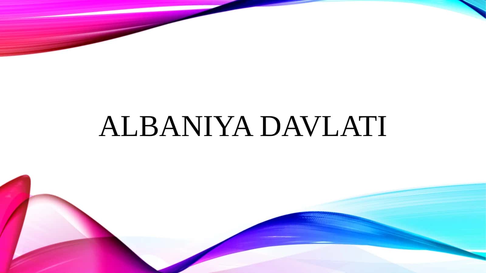 Albaniya davlati 1