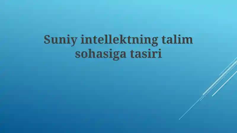 Sun'iy intellektning ta'lim sohasi 1