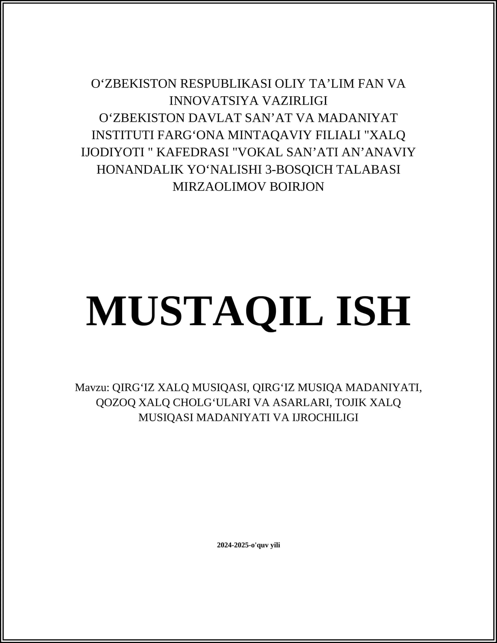QIRGʻIZ XALQ MUSIQASI, QIRGʻIZ MUSIQA MADANIYATI, QOZOQ XALQ CHOLGʻULARI VA ASARLARI, TOJIK XALQ MUSIQASI MADANIYATI VA IJROCHILIGI 1