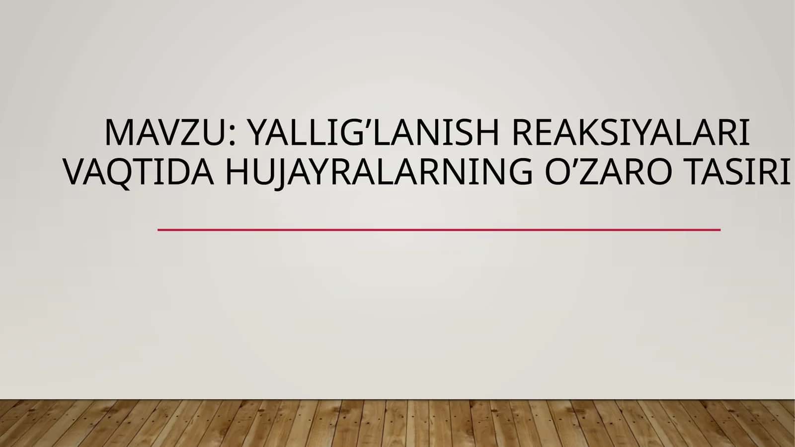 Yallig’lanish reaksiyalari vaqtida hujayralarning o’zaro tasiri 1