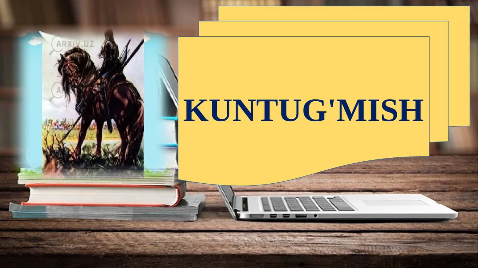 KUNTUG'MISH 1