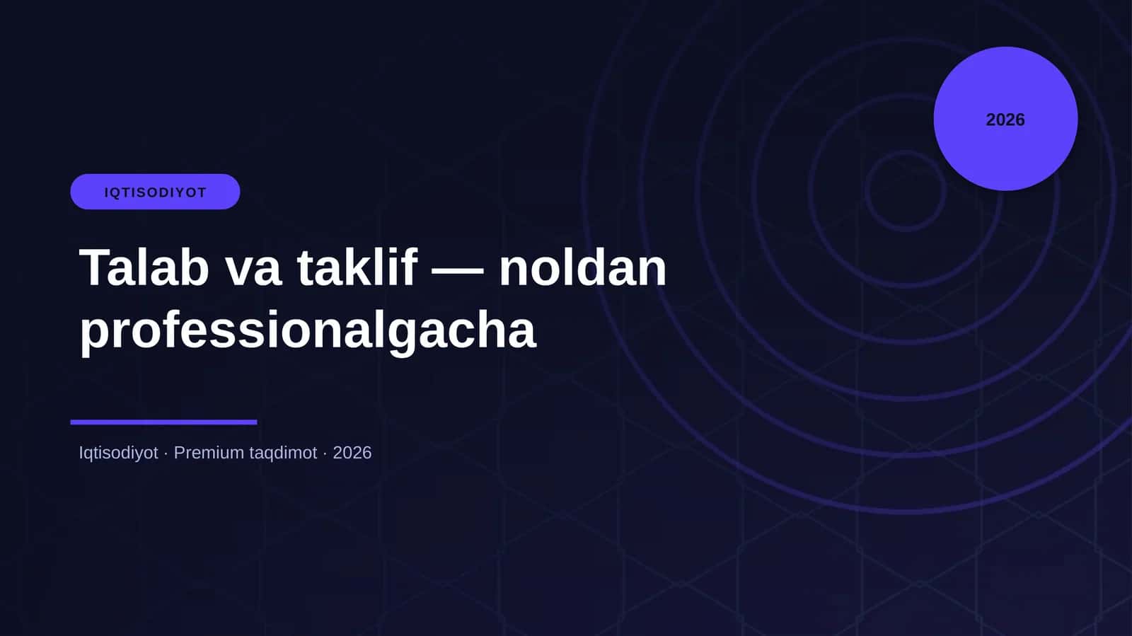 Talab va taklif — noldan professionalgacha 1