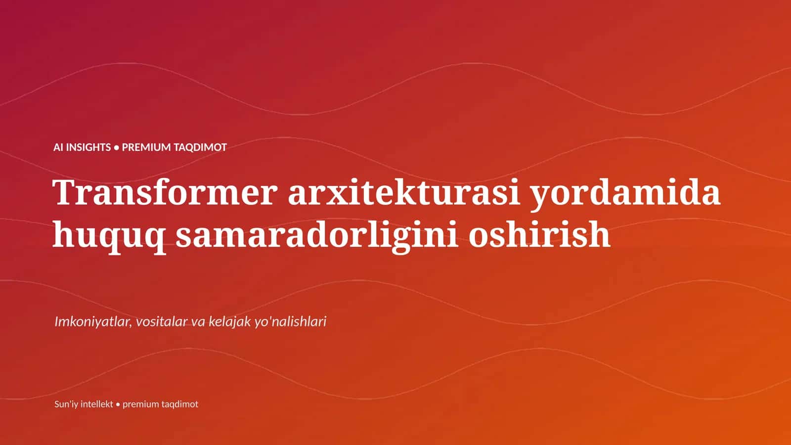 AI INSIGHTS • PREMIUM TAQDIMOT 1