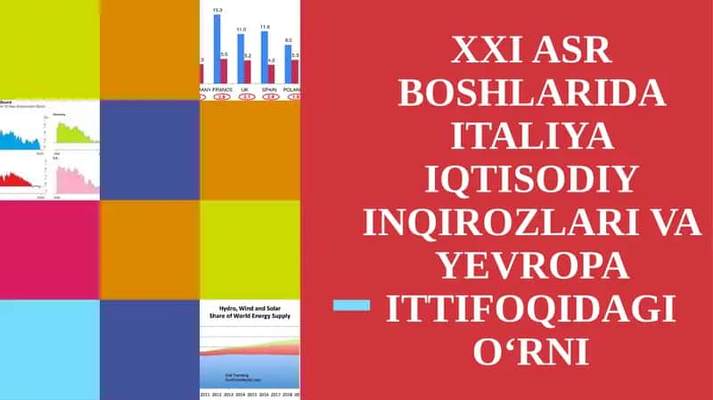 XXI ASR BOSHLARIDA ITALIYA IQTISODIY INQIROZLARI VA YEVROPA ITTIFOQIDAGI O‘RNI 1