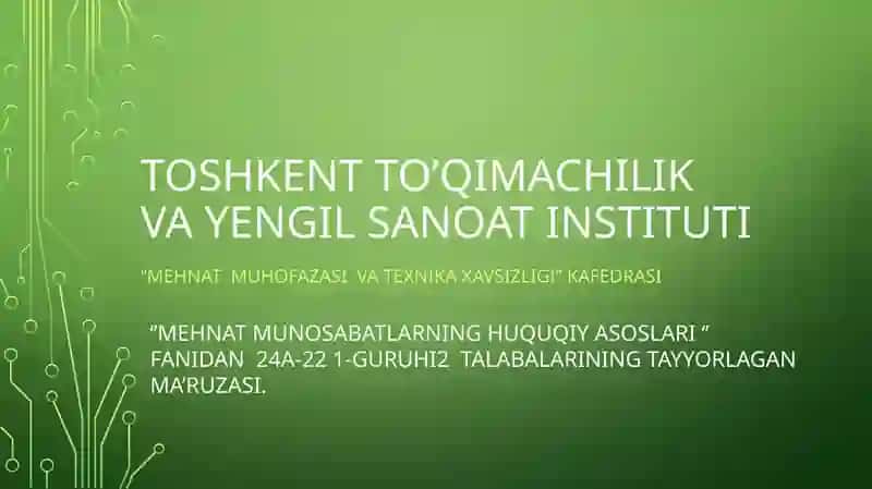 MEHNAT MUNOSABATLARNING HUQUQIY ASOSLARI