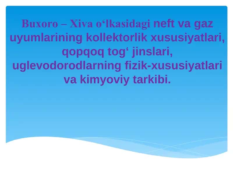 Buxoro-Xiva neftgazli regioni 1