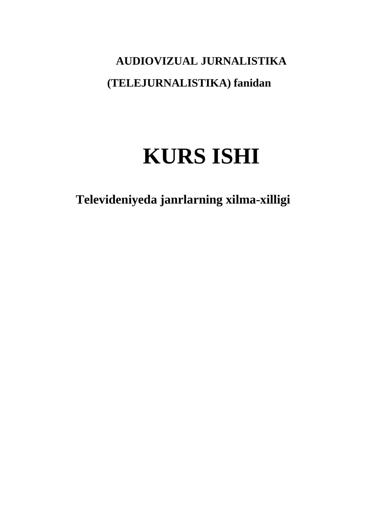 Televideniyeda janrlarning xilma-xilligi 1