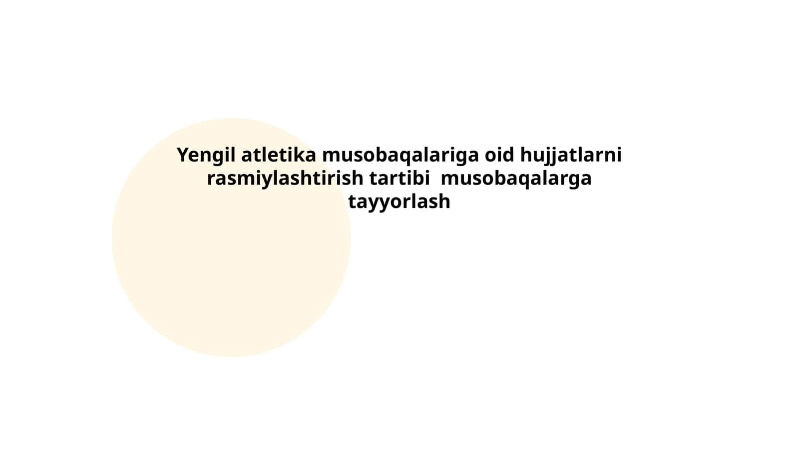 Yengil atletika musobaqalariga oid hujjatlarni rasmiylashtirish tartibi 1