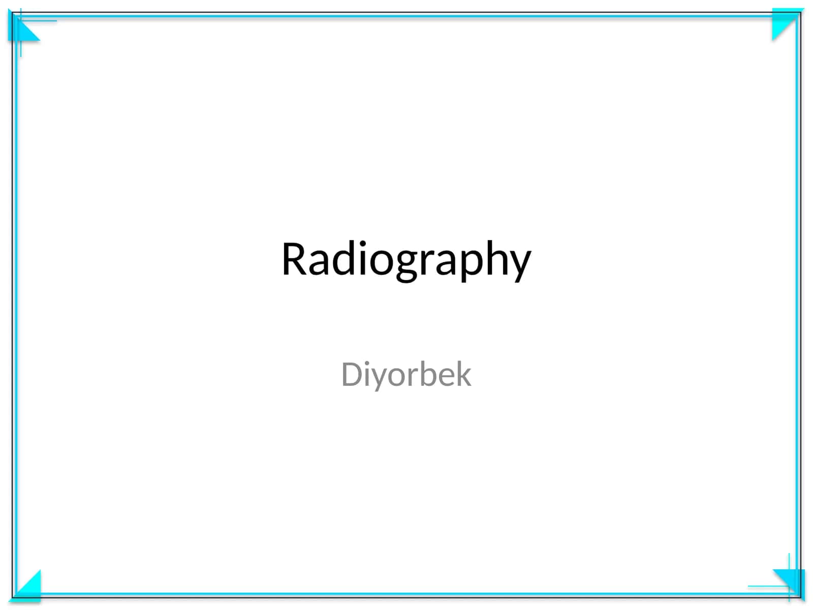 Radiography 1