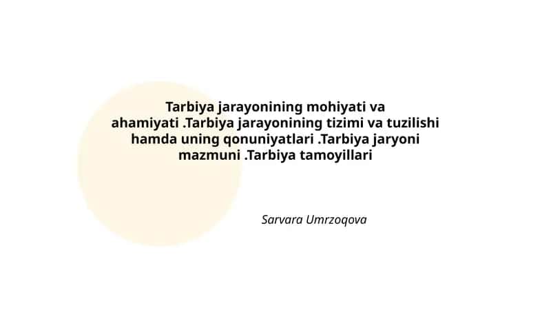 Tarbiya jarayonining mohiyati va ahamiyati 1