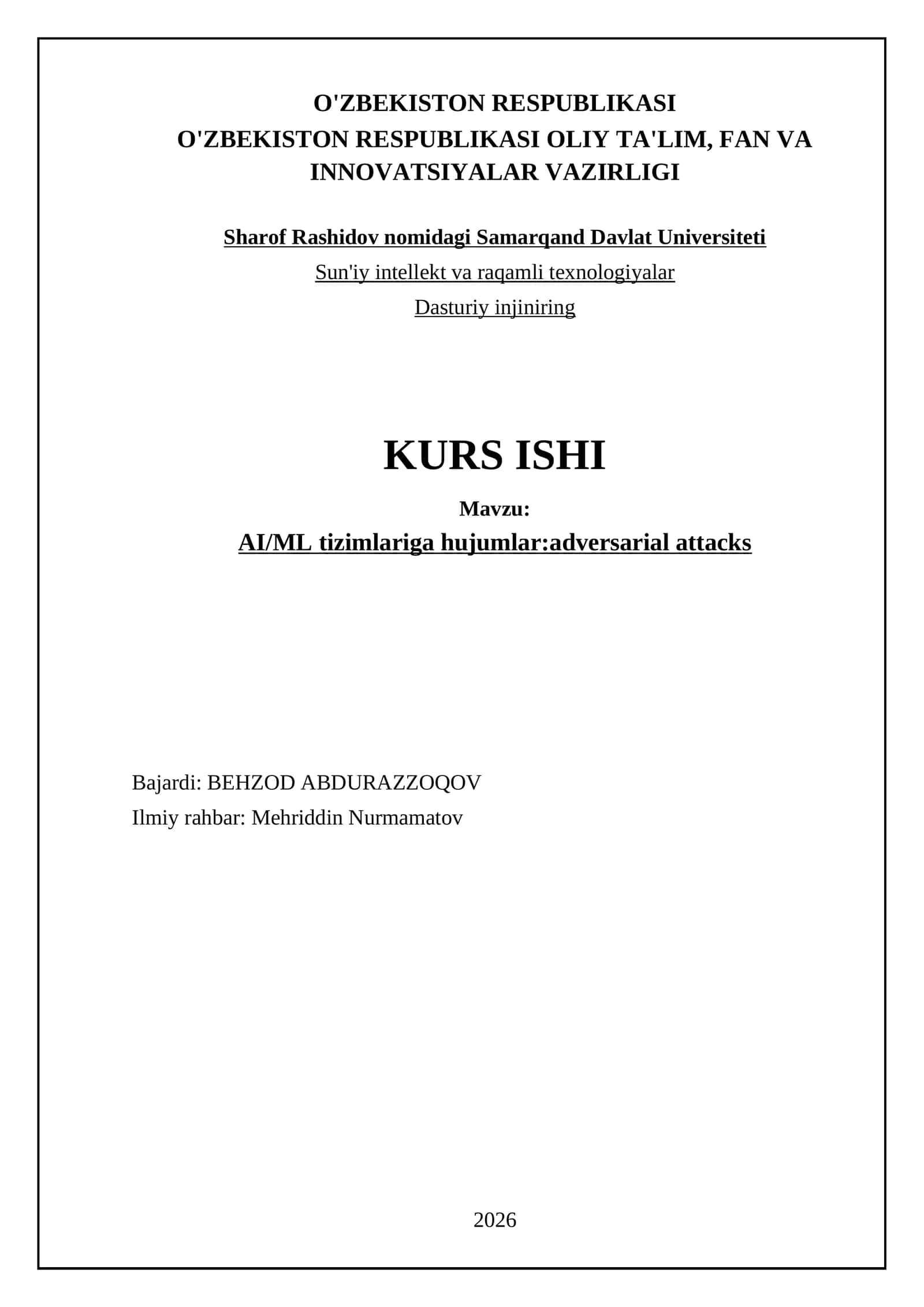 AI/ML tizimlariga hujumlar:adversarial attacks 1