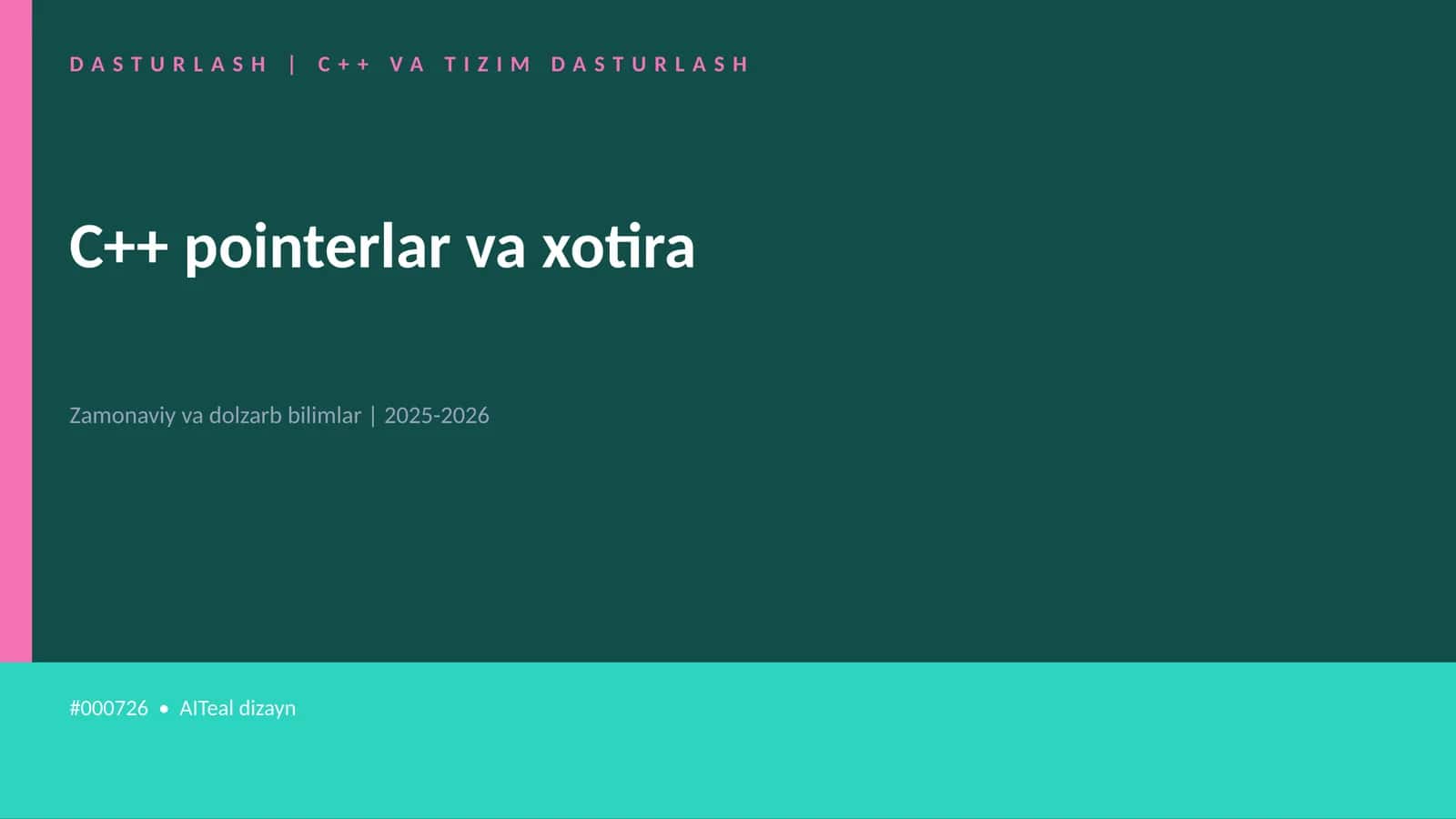 C++ pointerlar va xotira 1