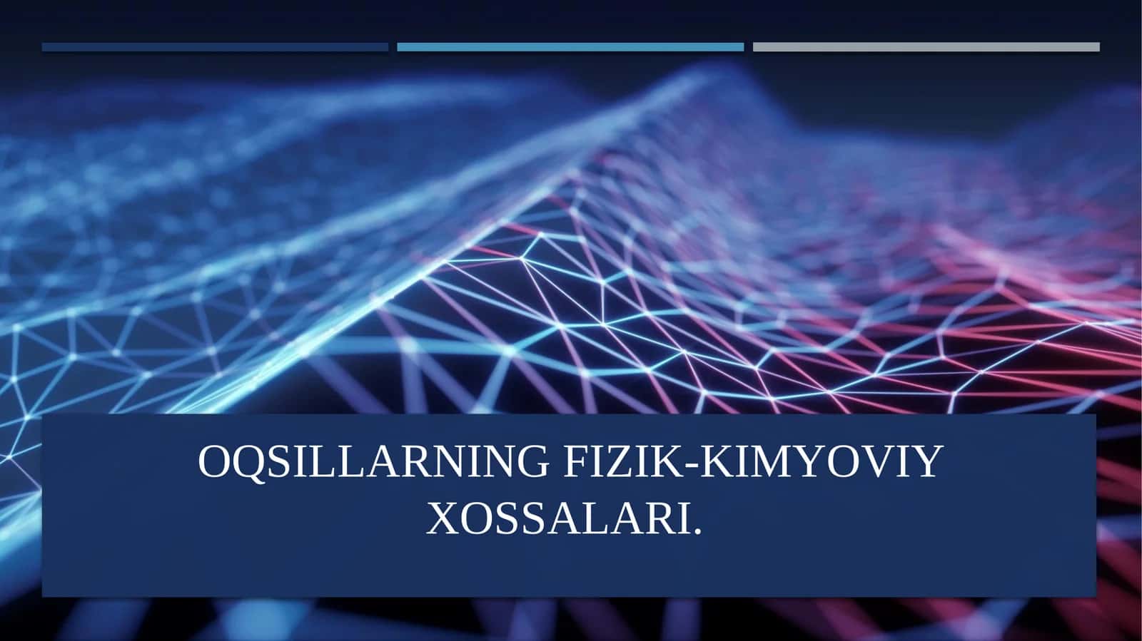 Oqsillarning fizik-kimyoviy xossalari 1