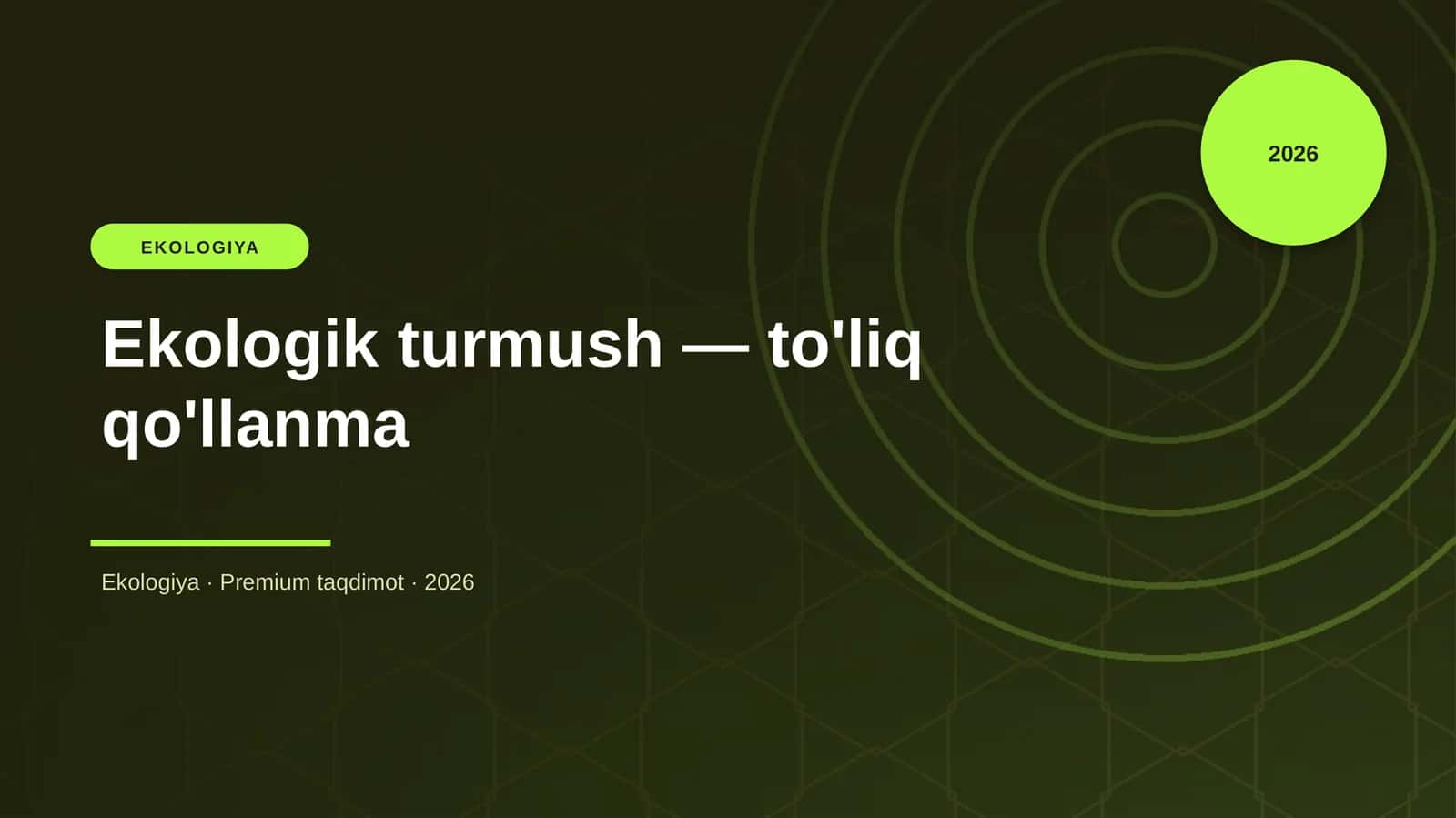 Ekologik turmush — to'liq qo'llanma 1