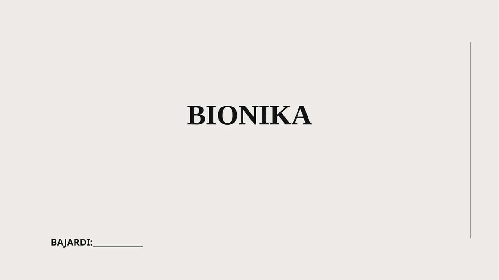 BIONIKA 1