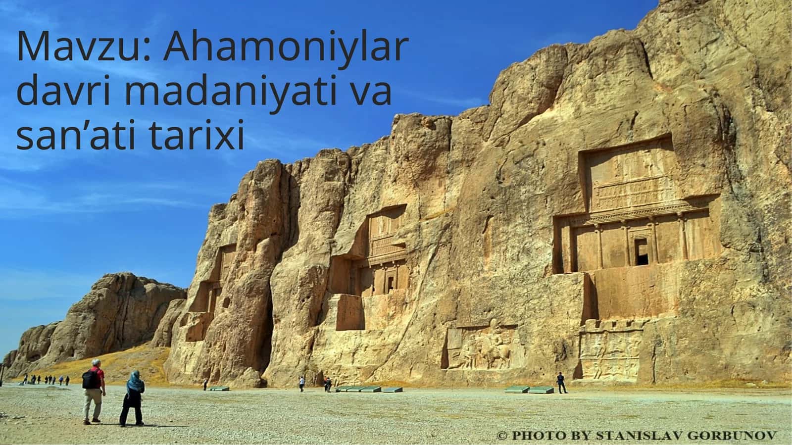 Ahamoniylar davri madaniyati va san’ati tarixi 1