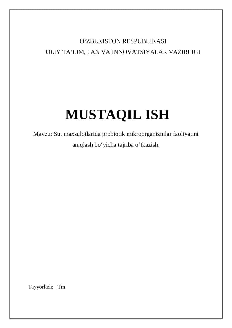 Sut maxsulotlarida probiotik mikroorganizmlar faoliyatini aniqlash boʻyicha tajriba oʻtkazish 1