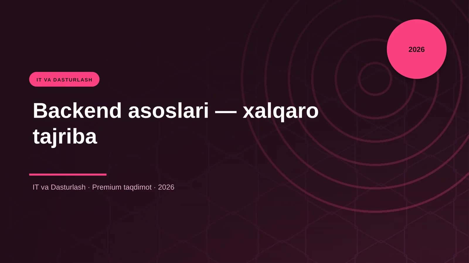 Backend asoslari — xalqaro tajriba 1