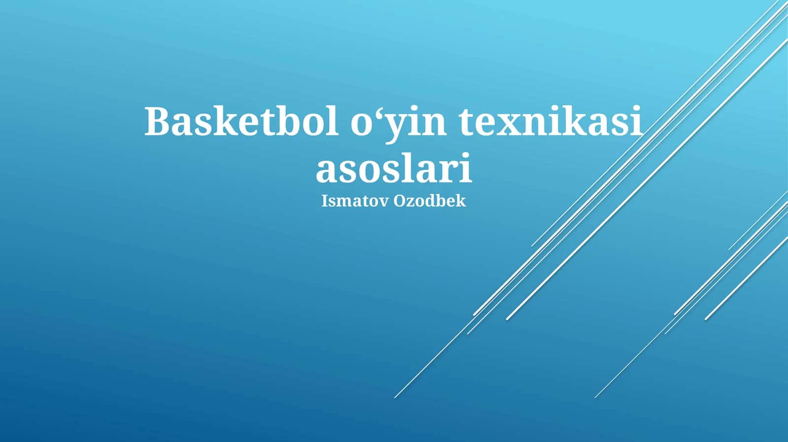 Basketbol oʻyin texnikasi asoslari 1