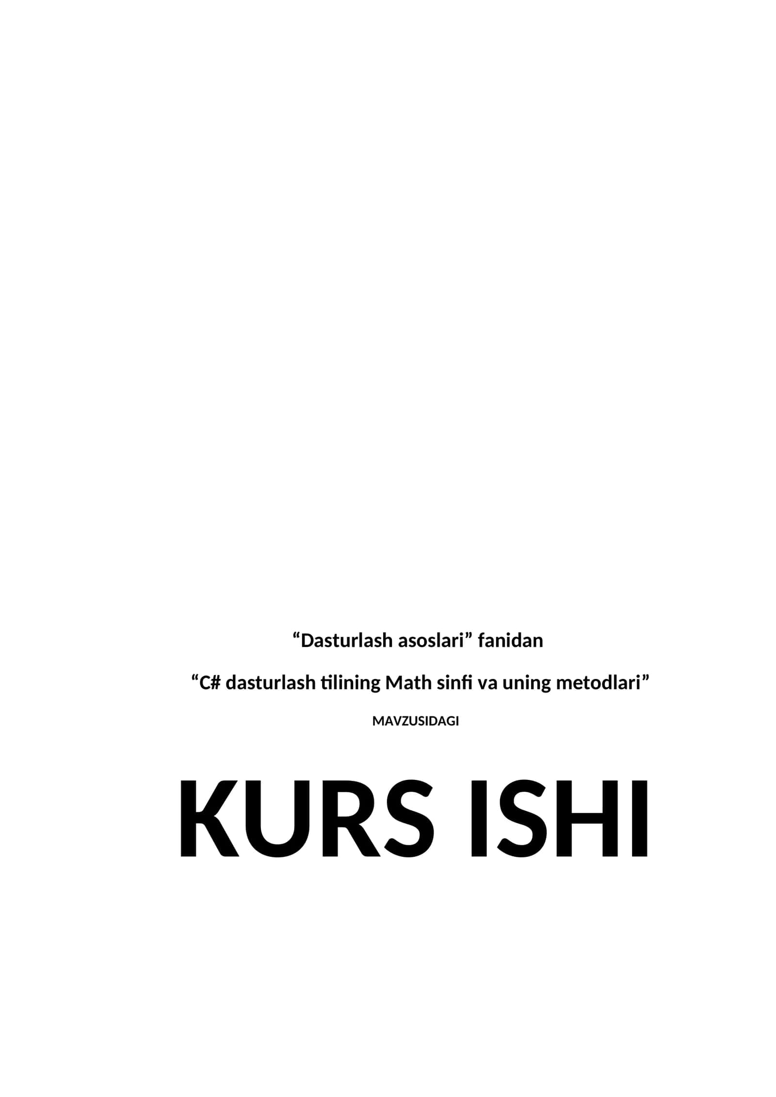 Dasturlash asoslari. C# dasturlash tilining Math sinfi va uning metodlari 1
