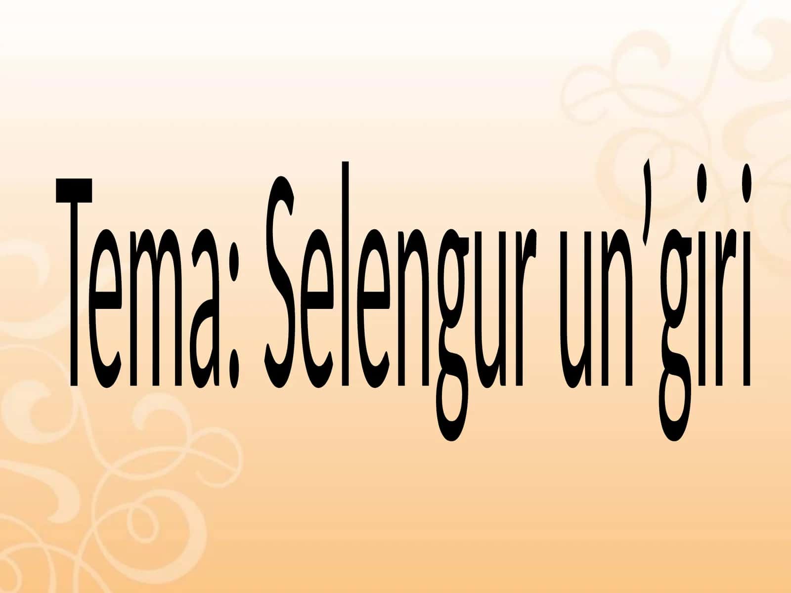 Selengur unʼgiri 1
