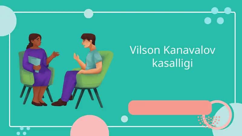 Vilson Kanavalov kasalligi 1