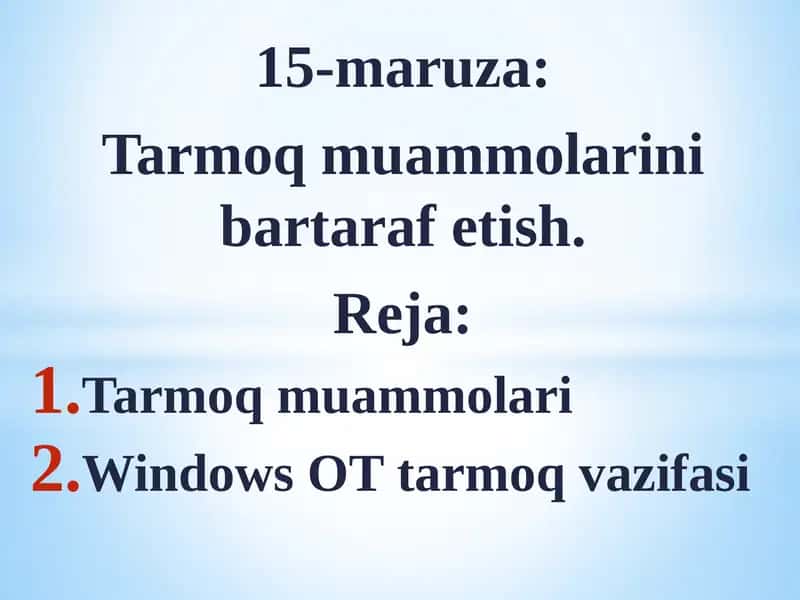 Tarmoqmuammolarini bartaraf etish 1