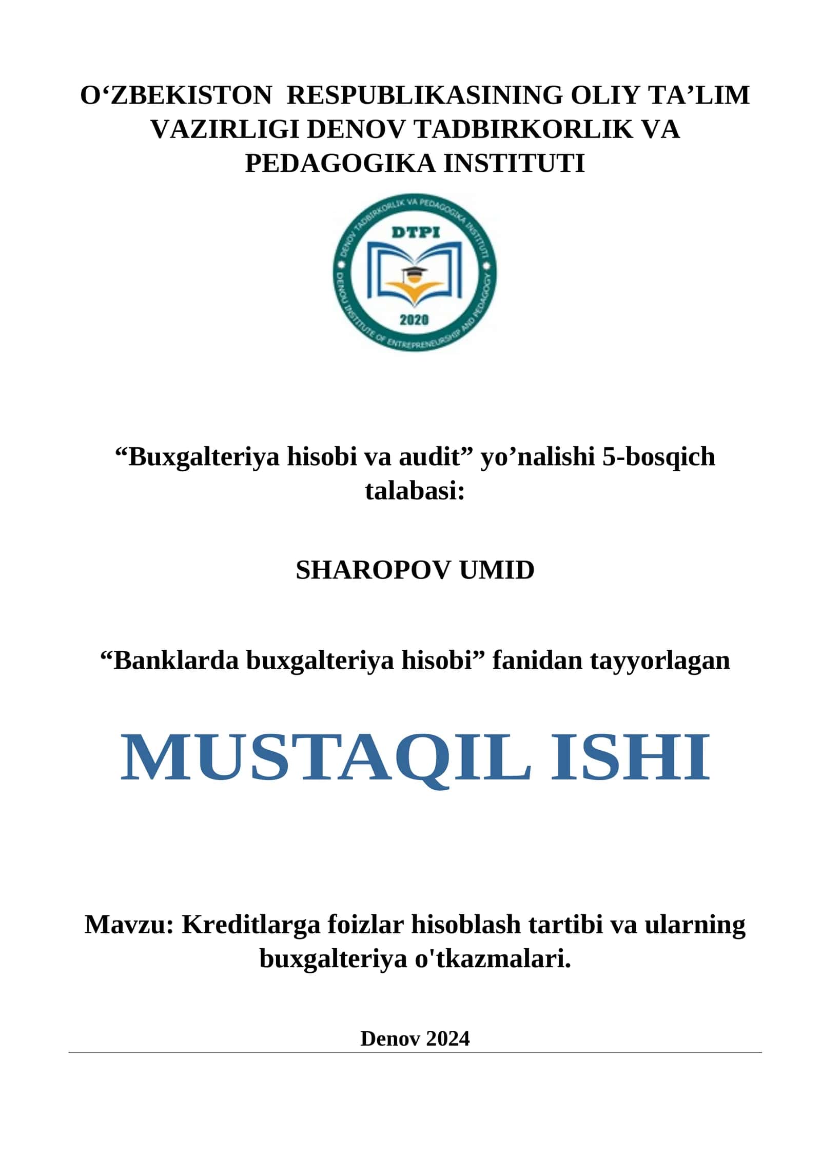 Kreditlarga foizlar hisoblash tartibi va ularning buxgalteriya o'tkazmalari 1