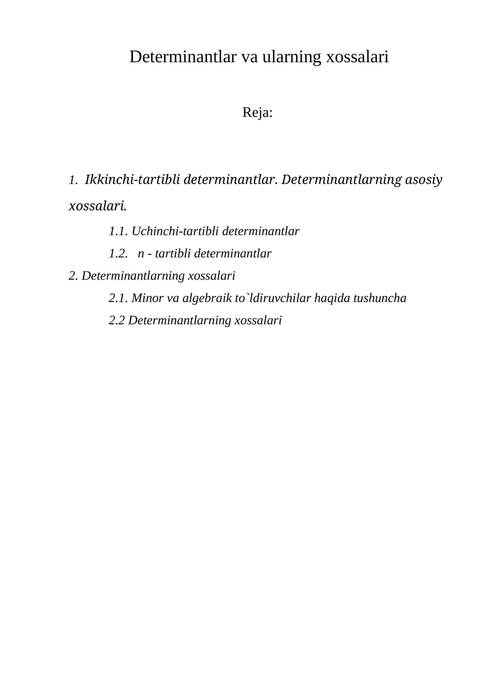 Determinantlar va ularning xossalari 1