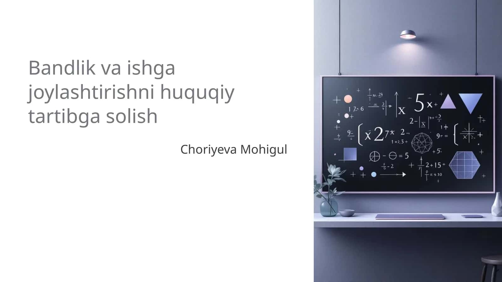 Bandlik va ishga joylashtirishni huquqiy tartibga solish 1