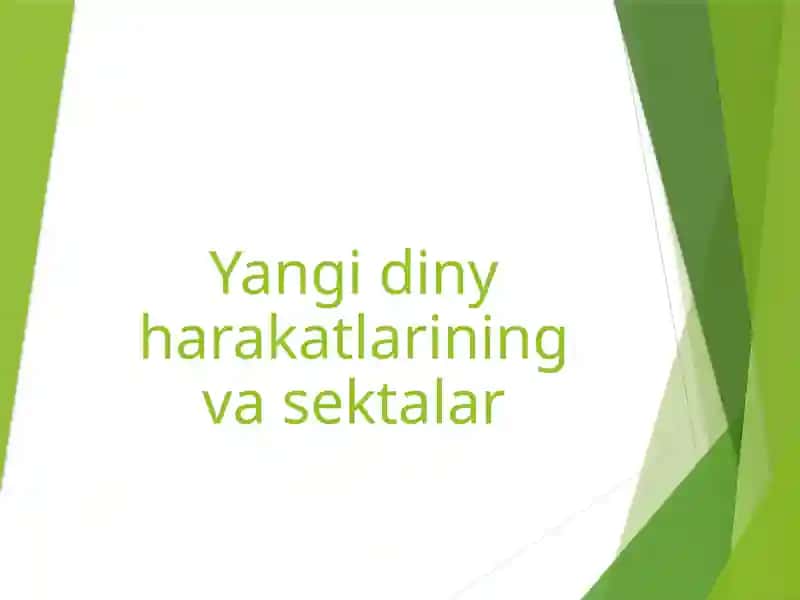 Yangi diny harakatlar va sektalar 1