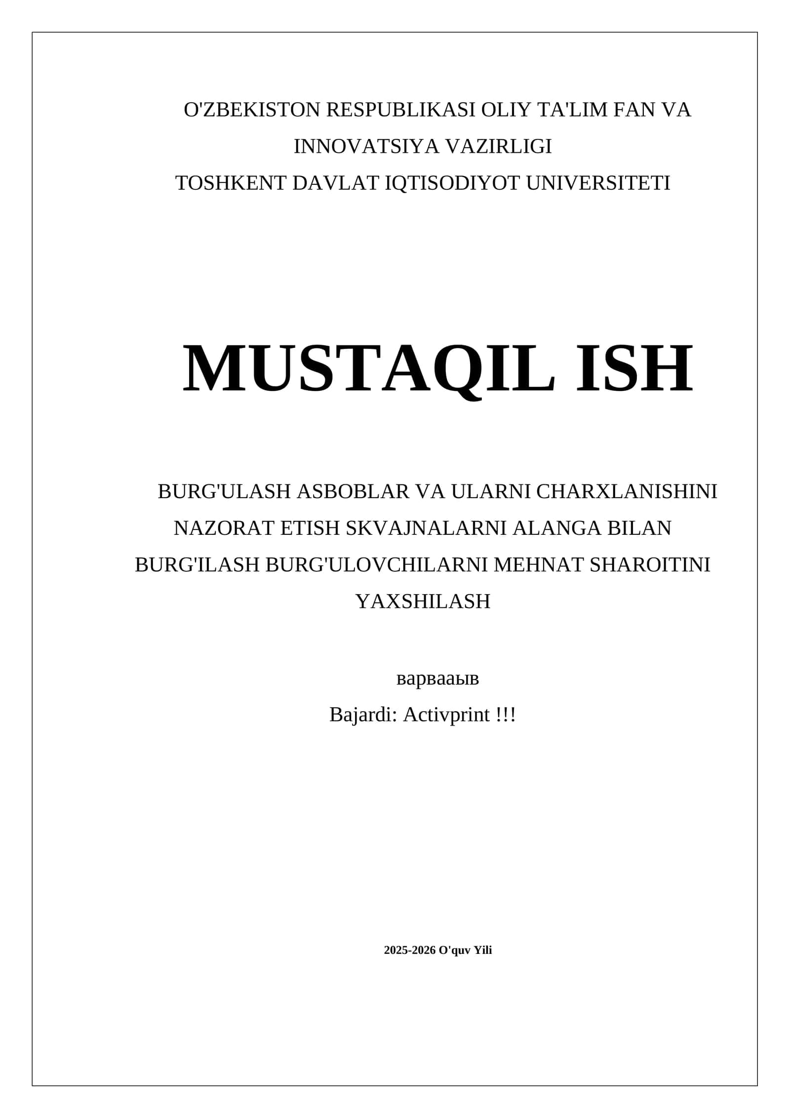MUSTAQIL ISH BURG'ULASH ASBOBLAR VA ULARNI CHARXLANISHINI NAZORAT ETISH SKVAJNALARNI ALANGA BILAN BURG'ILASH BURG'ULOVCHILARNI MEHNAT SHAROITINI YAXSHILASH 1