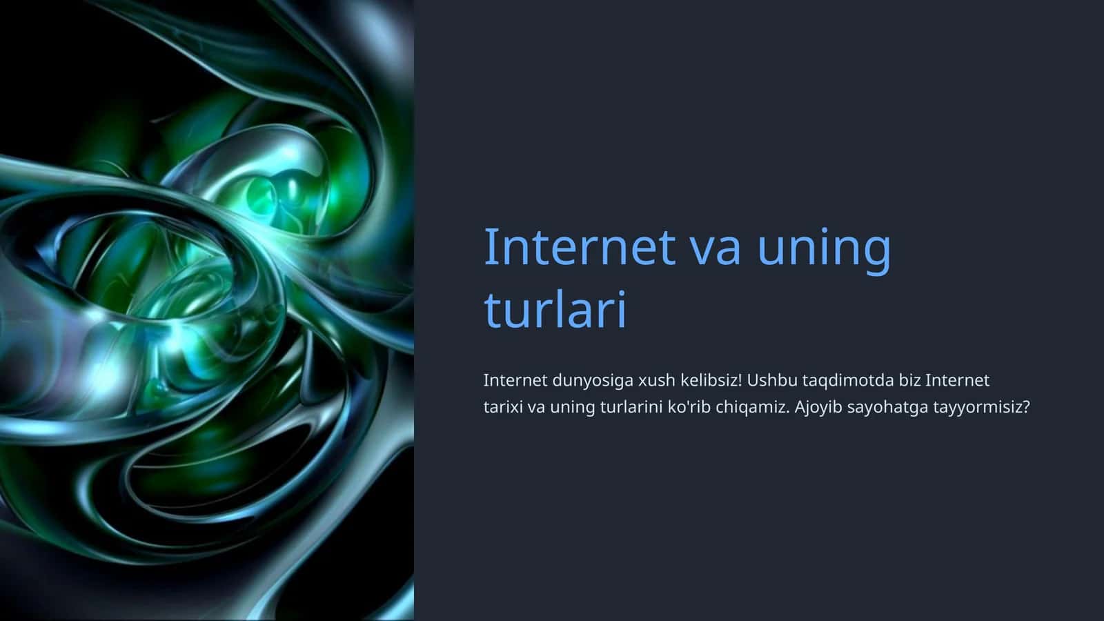 Internet va uning turlari 1