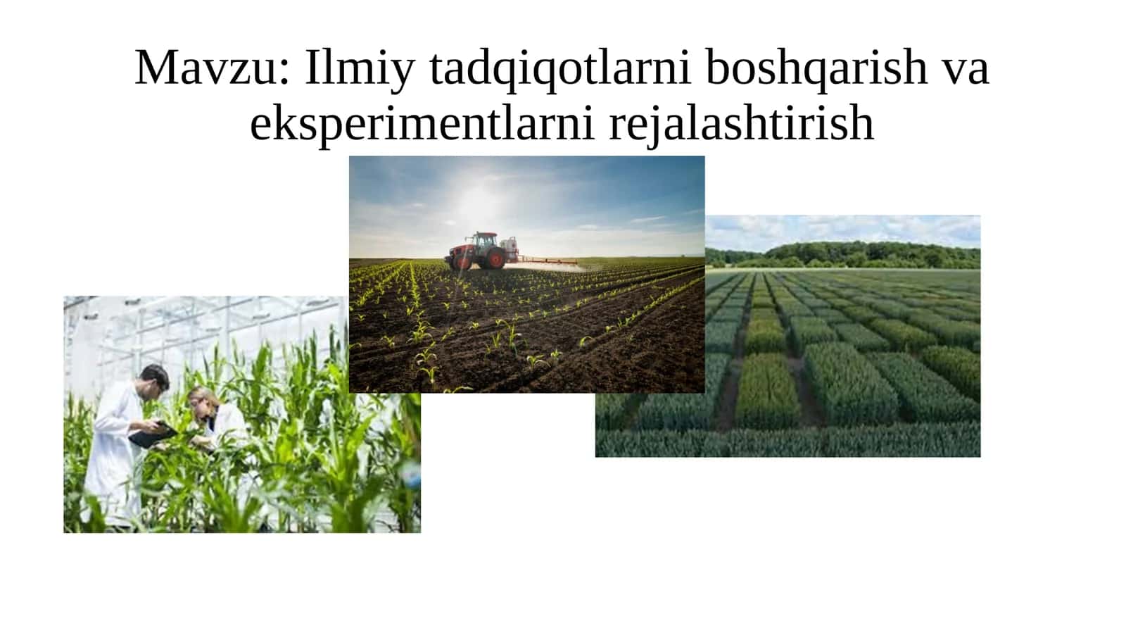 Ilmiytadqiqotlarniboshqarishvaeksperimentlarnirejalashtirish 1