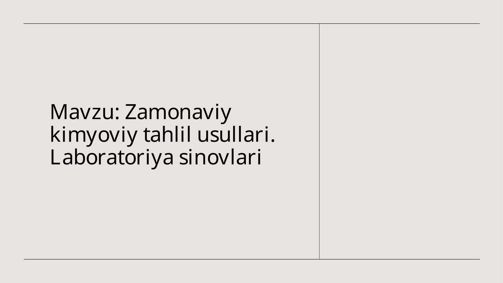 Zamonaviy kimyoviy tahlil usullari.Laboratoriyasinovlari 1