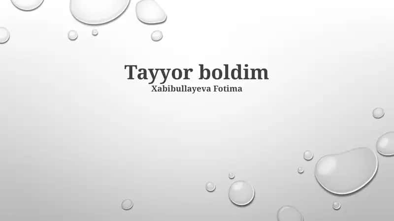 Tayyor boldim 1