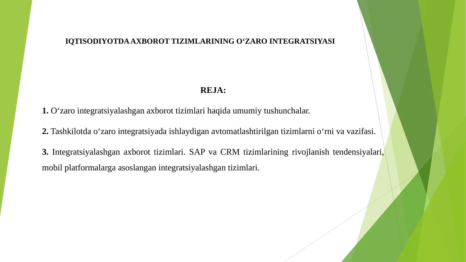 IQTISODIYOTDA AXBOROT TIZIMLARINING O‘ZARO INTEGRATSIYASI 1