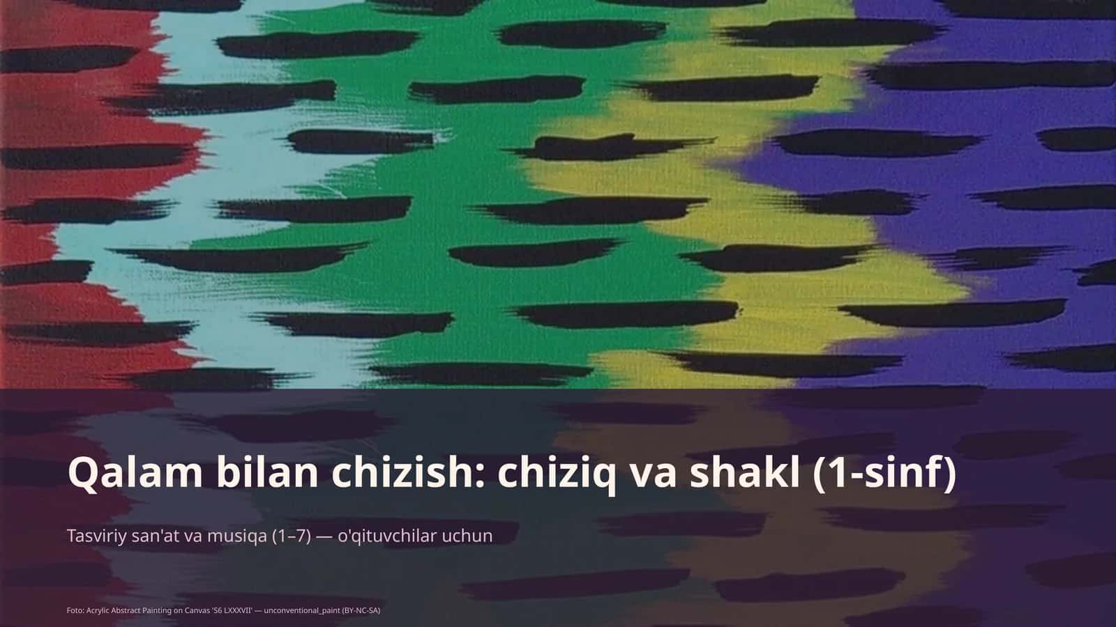 Qalam bilan chizish: chiziq va shakl (1-sinf) 1