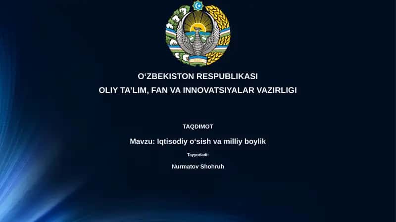 Iqtisodiyo'sish va milliy boylikning asosiy omillari 1