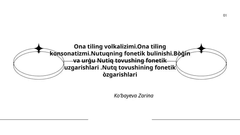 Ona tiling volkalizimi va konsonantizmi 1