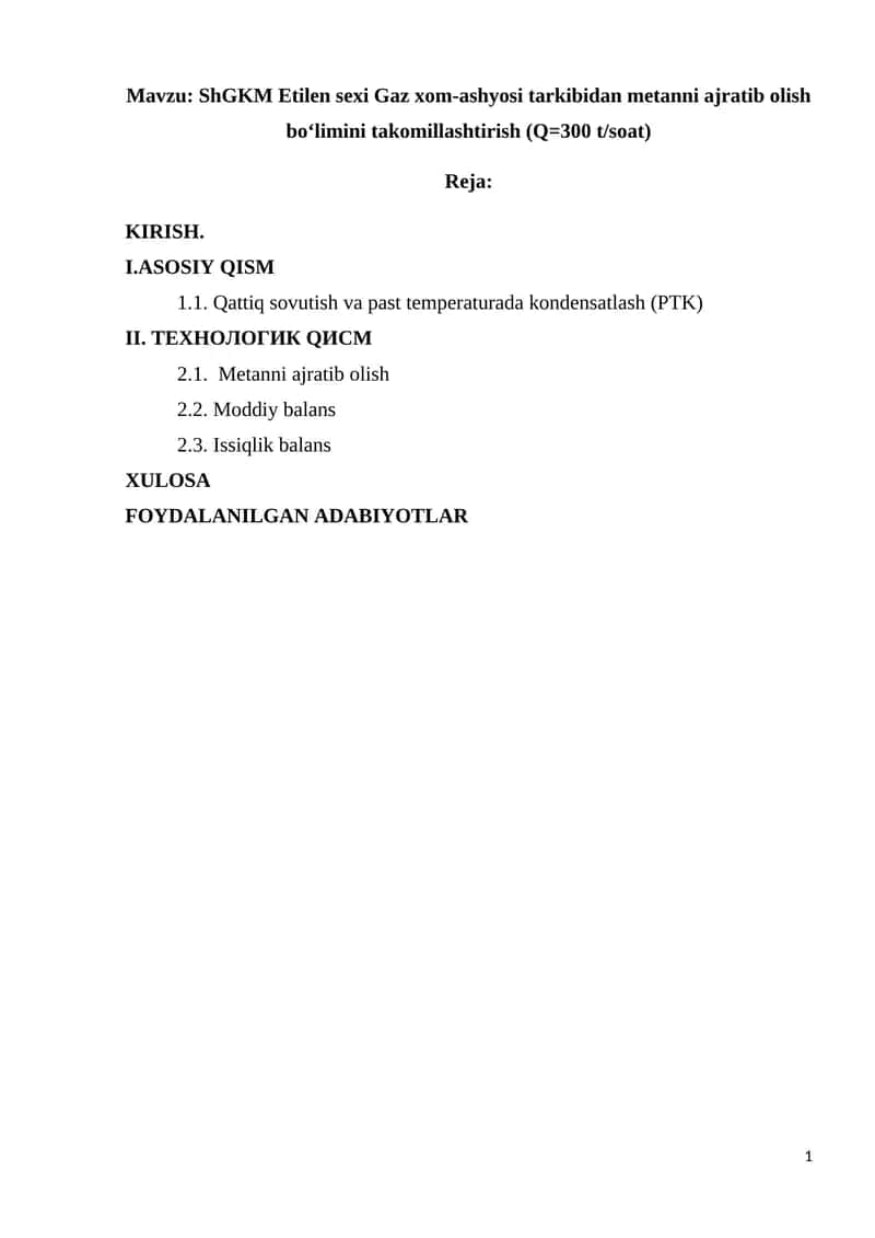 ShGKM Etilen sexi Gaz xom-ashyosi tarkibidan metanni ajratib olish bo‘limini takomillashtirish (Q=300 tsoat) 1