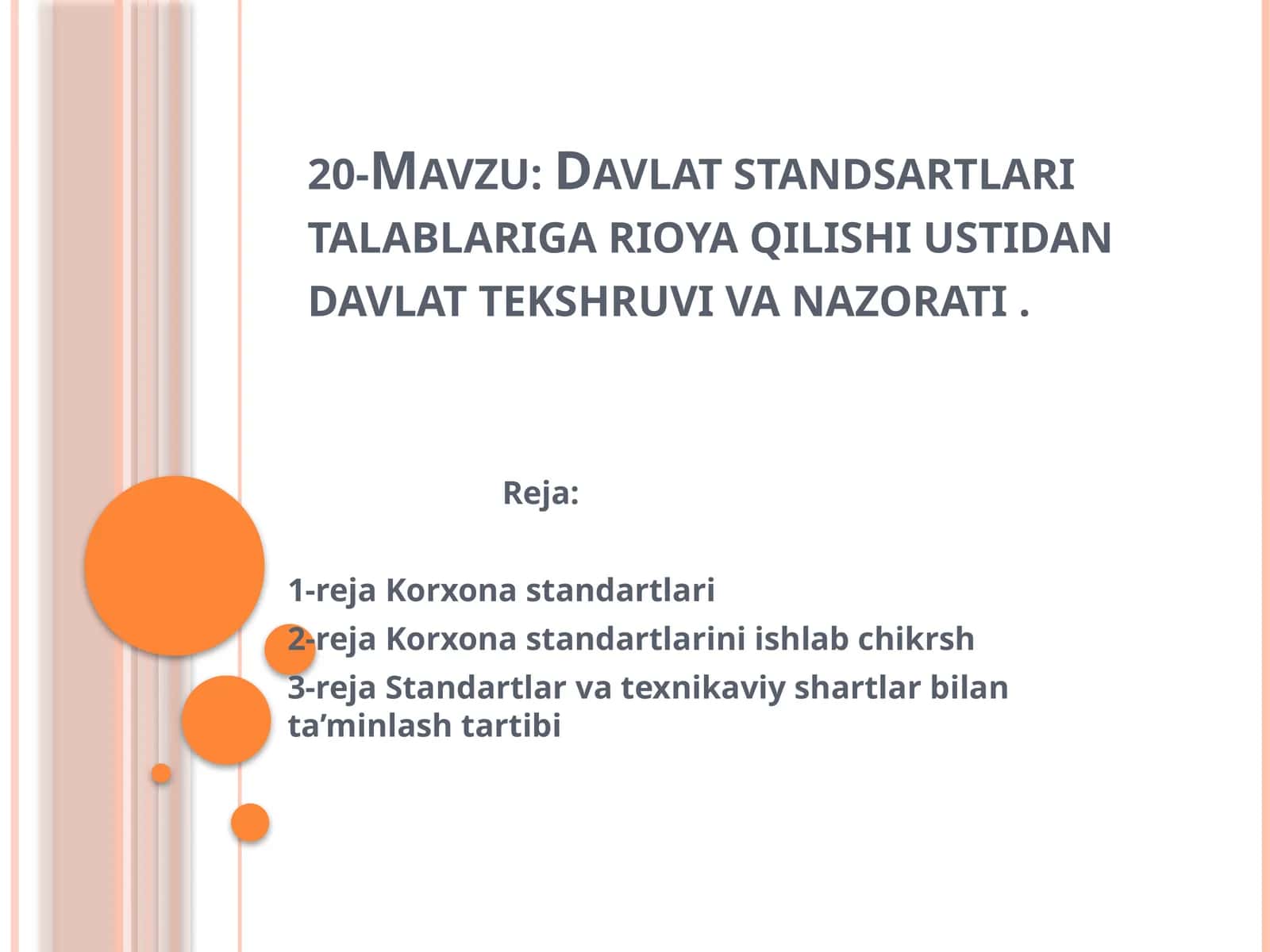 Davlatstandsartlaritalablarigarioyaqilishiustidandavlattekshruvivanazorati 1