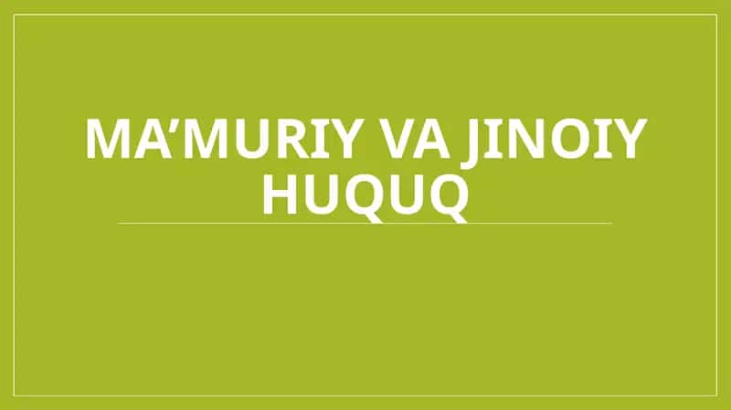 Ma’muriy va jinoiy huquq 1