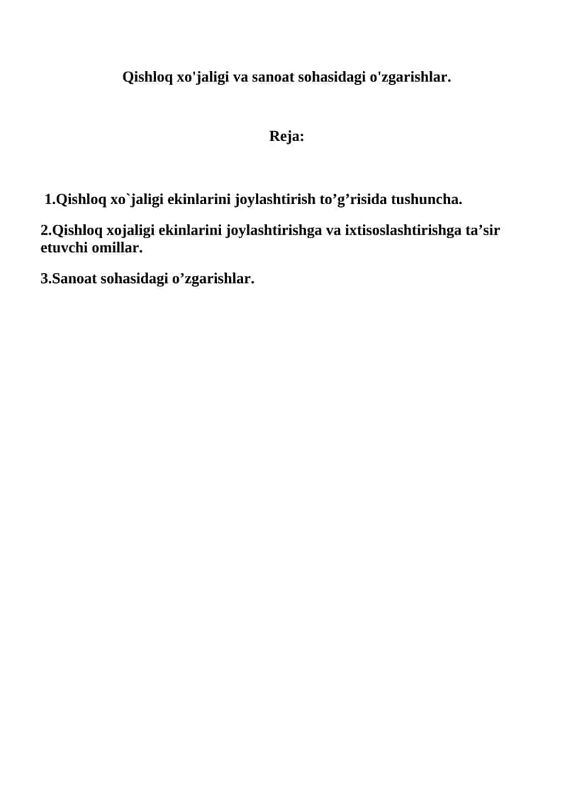 Qishloq xo`jaligi va sanoat sohasidagi o'zgarishlar 1